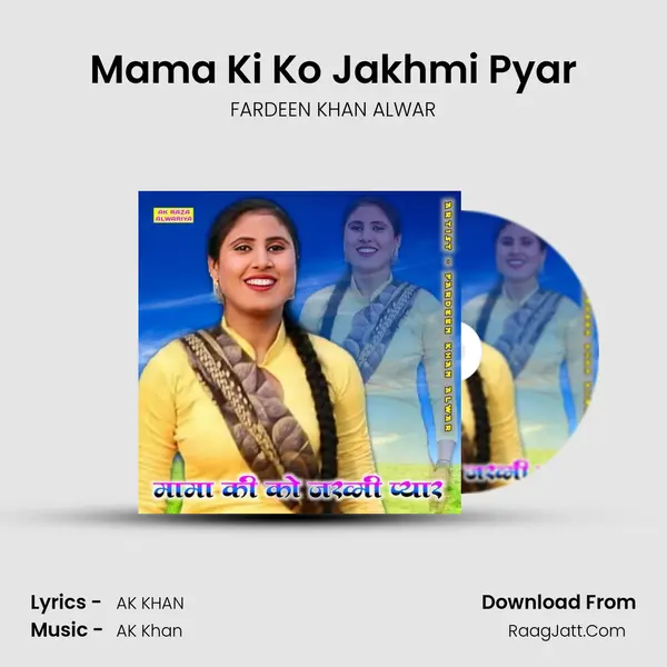 Mama Ki Ko Jakhmi Pyar mp3 song