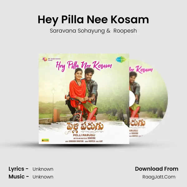 Hey Pilla Nee Kosam (From 