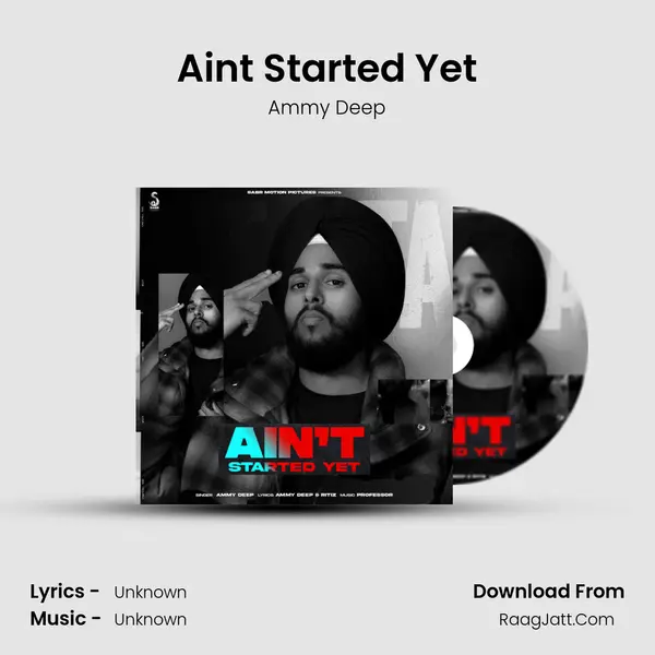 Ain't Started Yet - Ammy Deep