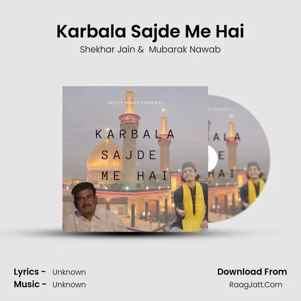 Karbala Sajde Me Hai MP3 Song by Shekhar Jain Cover