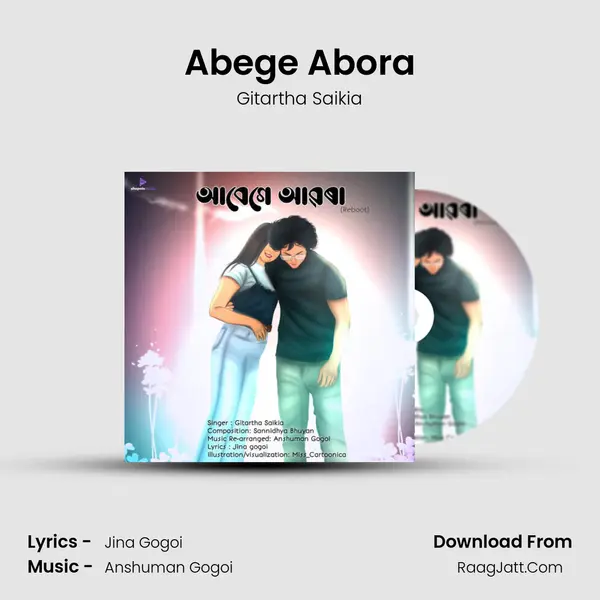Abege Abora(Reboot) - Gitartha Saikia