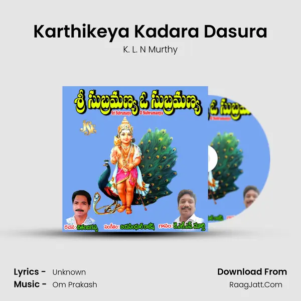 Karthikeya Kadara Dasura MP3 Song by K. L. N Murthy Cover