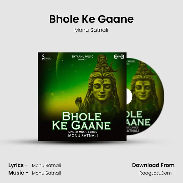 Bhole Ke Gaane - Monu Satnali