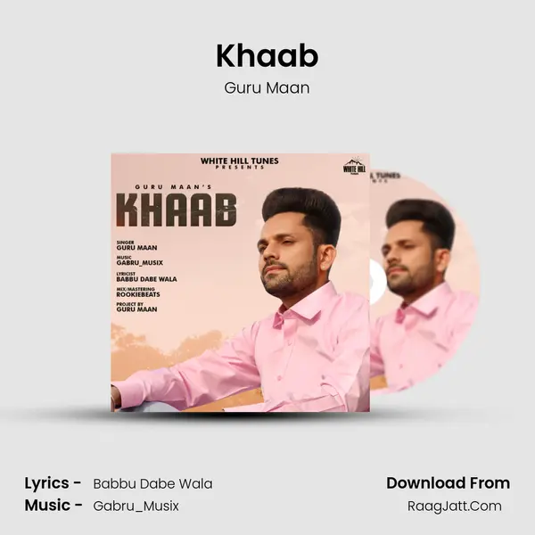 Khaab MP3 Song by Guru Maan Cover