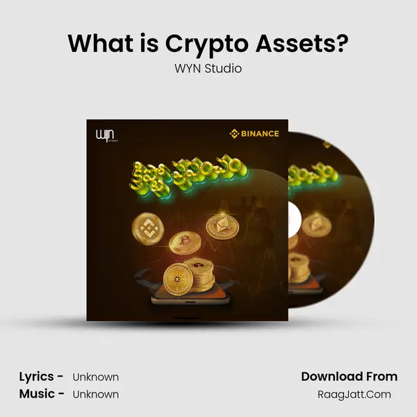 What is Crypto Assets? MP3 Song by WYN Studio Cover