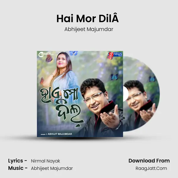 Hai Mor DilÂ  - Abhijeet Majumdar
