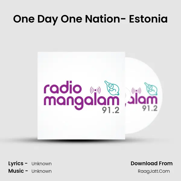 One Day One Nation- Estonia MP3 Song by  Cover