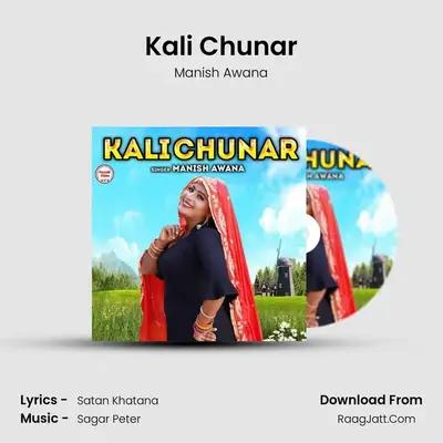 Kali Chunar MP3 Song by Manish Awana Cover