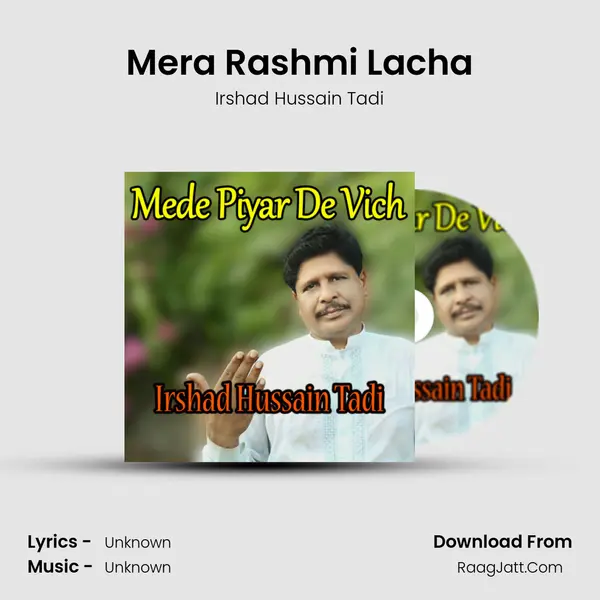 Mera Rashmi Lacha MP3 Song by Irshad Hussain Tadi Cover