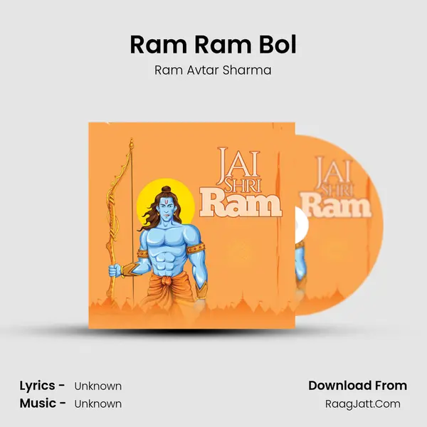 Ram Ram Bol MP3 Song by Ram Avtar Sharma Cover