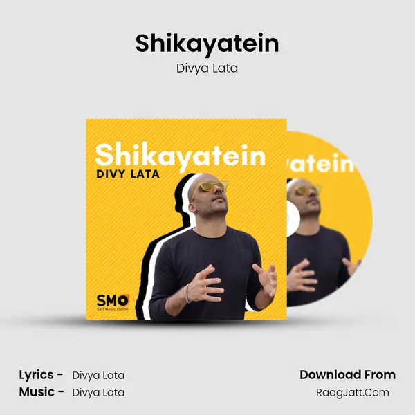 Shikayatein - 