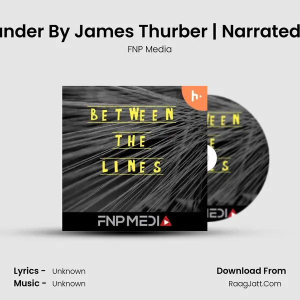 'The Very Proper Gander' By James Thurber | Narrated By Ratna Pathak S MP3 Song by FNP Media Cover