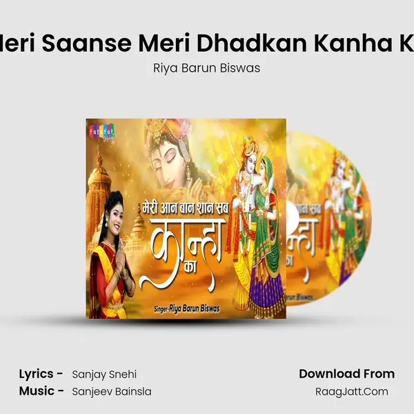 Meri Saanse Meri Dhadkan Kanha Ka MP3 Song by Riya Barun Biswas Cover
