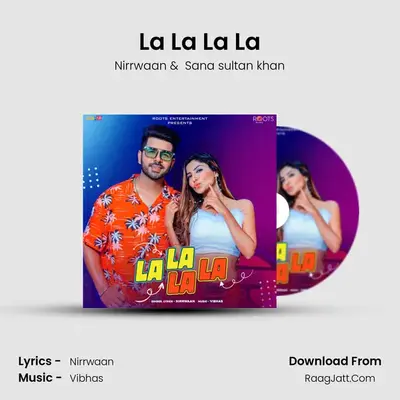 La La La La mp3 song