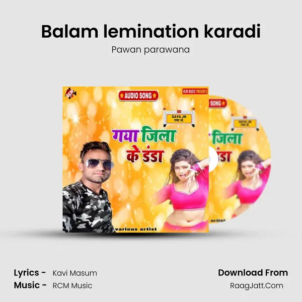 Balam lemination karadi MP3 Song by Pawan parawana Cover