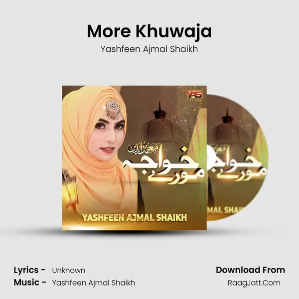 More Khuwaja mp3 song
