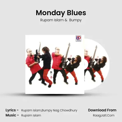 Monday Blues MP3 Song by Rupam Islam Cover