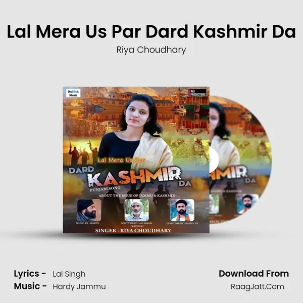 Lal Mera Us Par Dard Kashmir Da MP3 Song by Riya Choudhary Cover