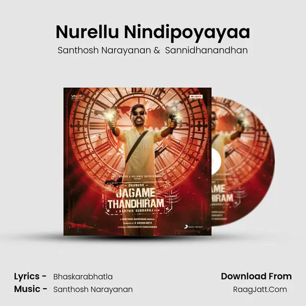 Nurellu Nindipoyayaa MP3 Song by Santhosh Narayanan Cover