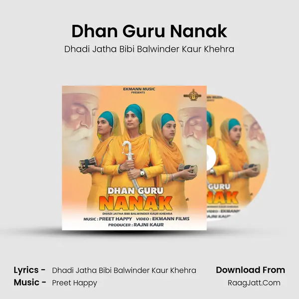 Dhan Guru Nanak MP3 Song by Dhadi Jatha Bibi Balwinder Kaur Khehra Cover