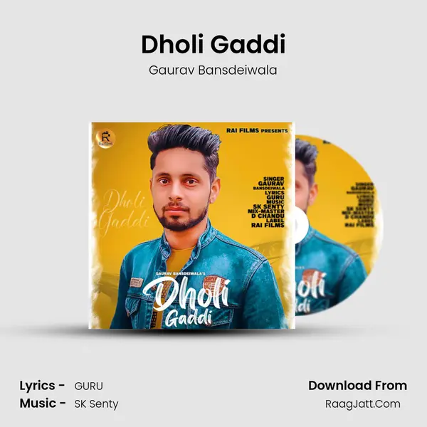 Dholi Gaddi - 