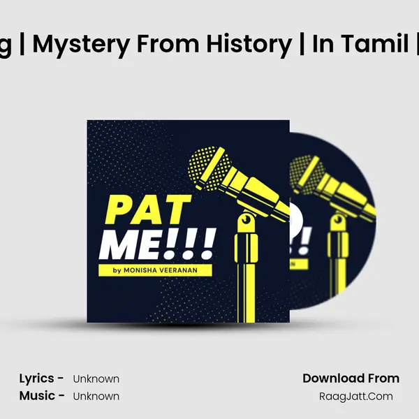 Da Vinci Code Decoding | Mystery From History | In Tamil | PAT Me!!! Tamil Podca MP3 Song by  Cover