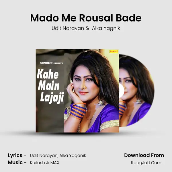 Mado Me Rousal Bade mp3 song