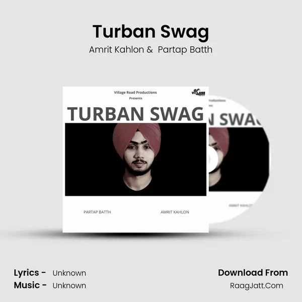 Turban Swag MP3 Song by Amrit Kahlon Cover