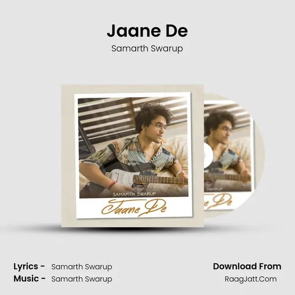 Jaane De MP3 Song by Samarth Swarup Cover