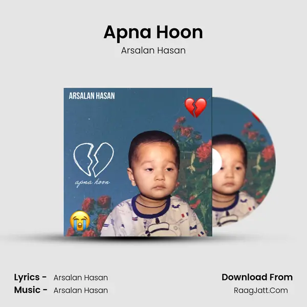 Apna Hoon MP3 Song by Arsalan Hasan Cover
