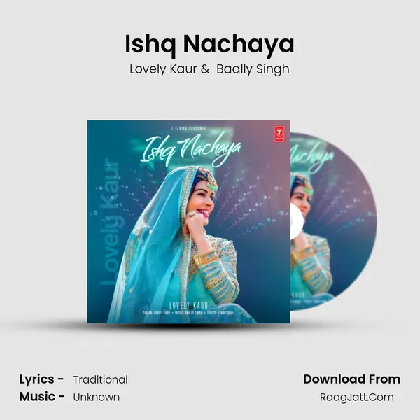 Ishq Nachaya MP3 Song by Lovely Kaur Cover
