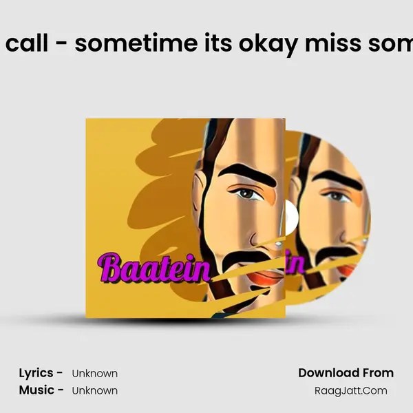 Missed call - sometime its okay miss some calls MP3 Song by  Cover