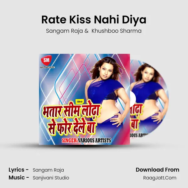 Rate Kiss Nahi Diya MP3 Song by Sangam Raja Cover