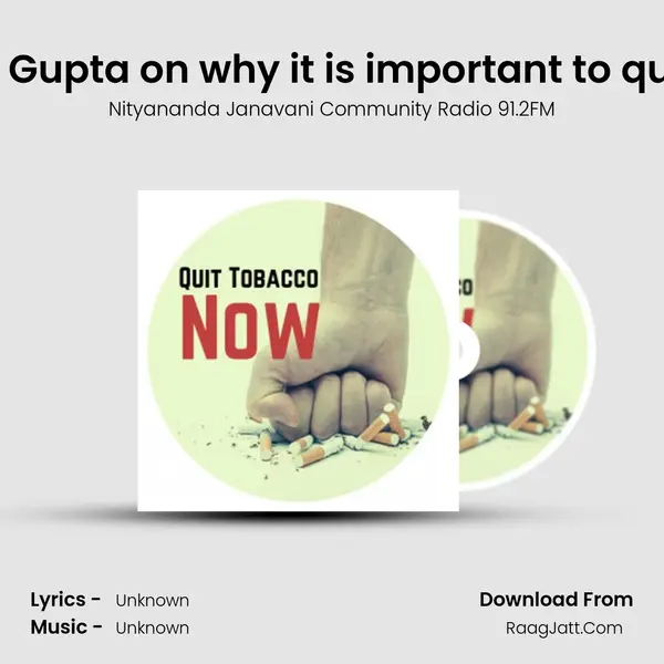 Dr. Rakesh Gupta on why it is important to quit tobacco Cover