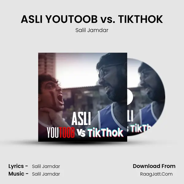 ASLI YOUTOOB vs. TIKTHOK MP3 Song by Salil Jamdar Cover