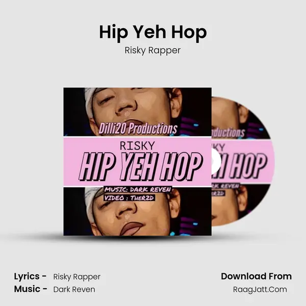 Hip Yeh Hop MP3 Song by Risky Rapper Cover