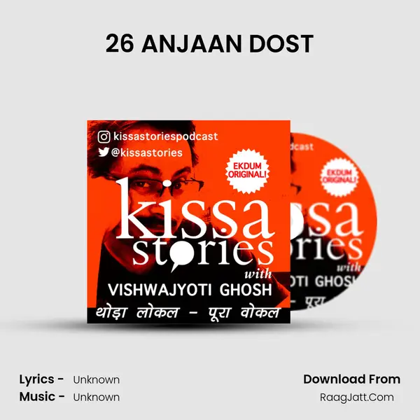 26 ANJAAN DOST MP3 Song by  Cover