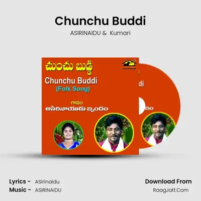 Chunchu Buddi mp3 song