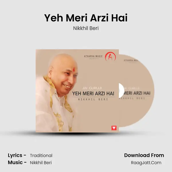 Yeh Meri Arzi Hai MP3 Song by Nikkhil Beri Cover
