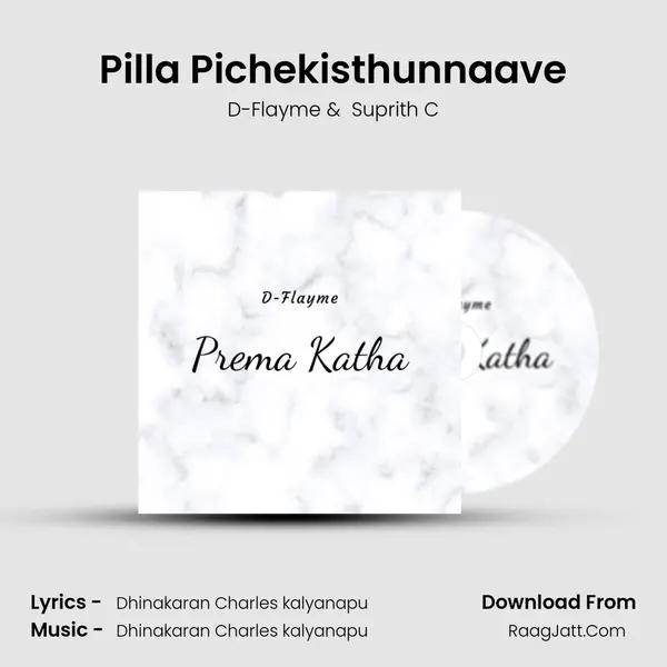 Pilla Pichekisthunnaave MP3 Song by D-Flayme Cover