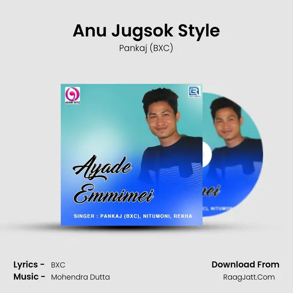 Anu Jugsok Style MP3 Song by Pankaj (BXC) Cover