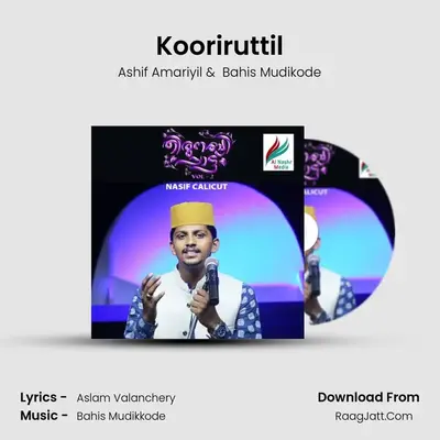 Kooriruttil MP3 Song by Ashif Amariyil Cover