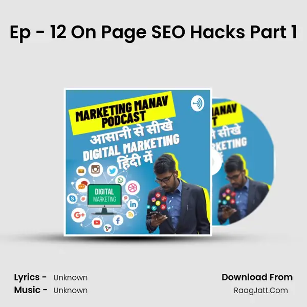 Ep - 12 On Page SEO Hacks Part 1 MP3 Song by  Cover