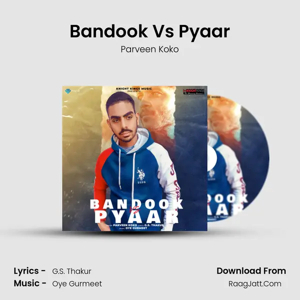 Bandook Vs Pyaar - 