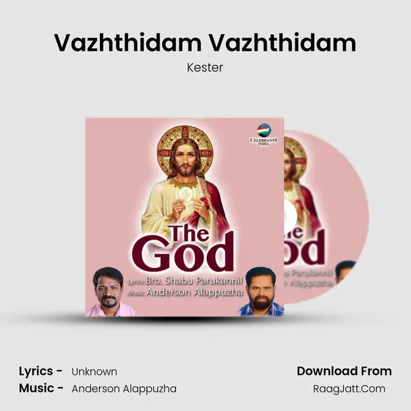 Vazhthidam Vazhthidam MP3 Song by Kester Cover