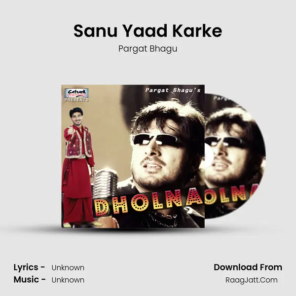 Sanu Yaad Karke MP3 Song by Pargat Bhagu Cover