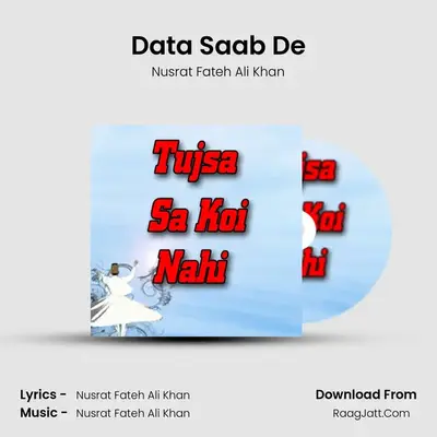 Data Saab De MP3 Song by Nusrat Fateh Ali Khan Cover