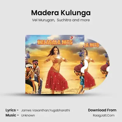 Madera Kulunga MP3 Song by Vel Murugan Cover