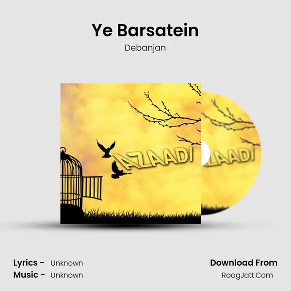 Ye Barsatein MP3 Song by Debanjan Cover