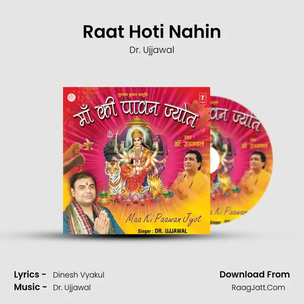 Raat Hoti Nahin MP3 Song by Dr. Ujjawal Cover